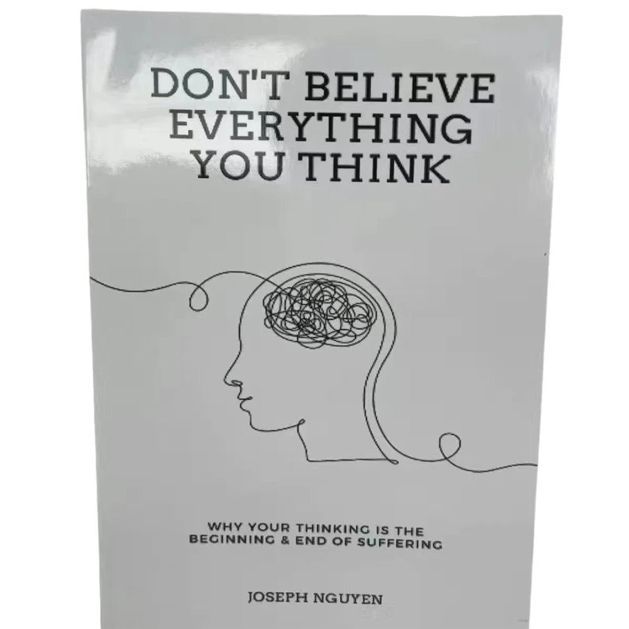 Don't Believe Everything You Think von Joseph Nguyen Warum Ihr Denken der Anfang und das Ende des Leidens ist, Taschenbuch, englisches Buch