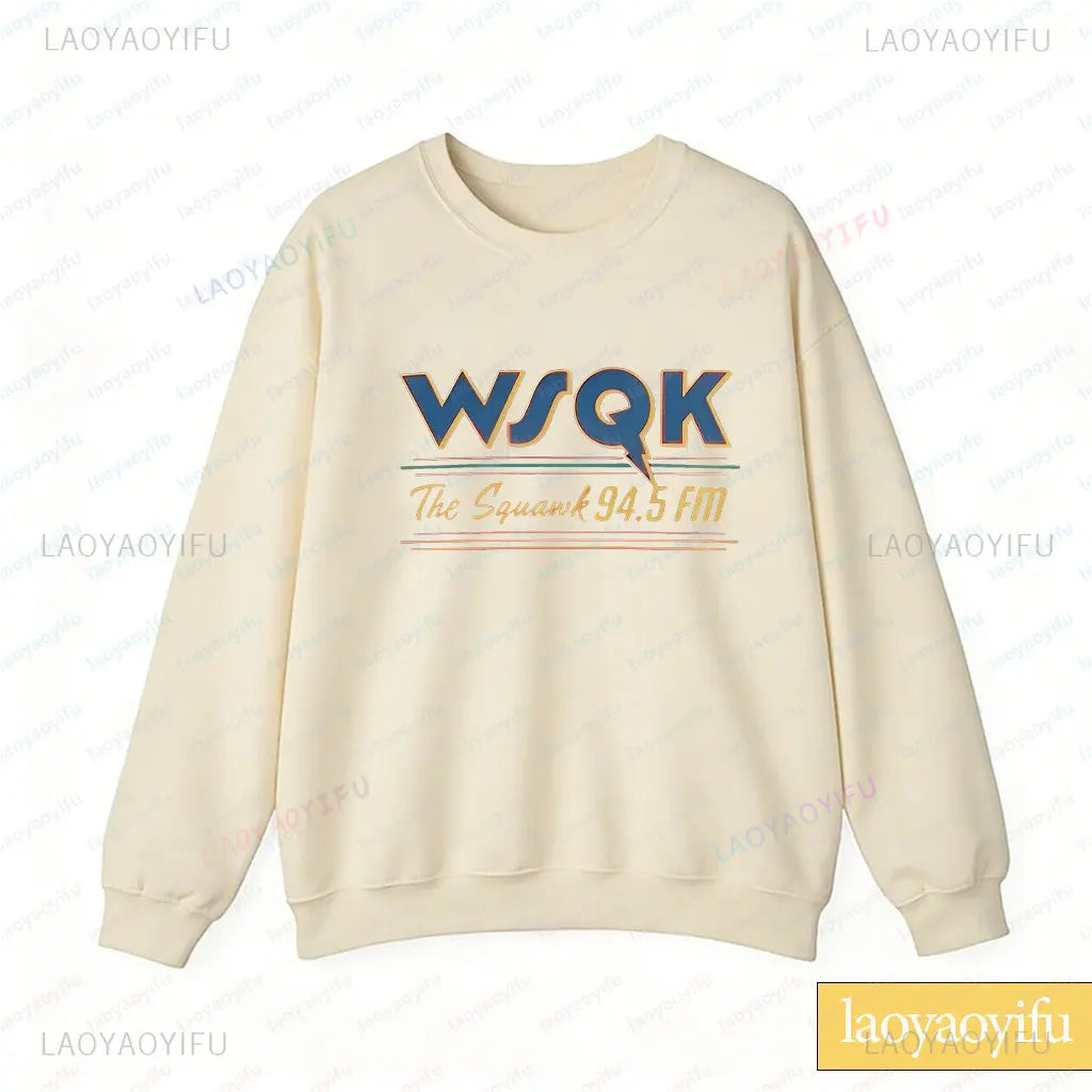 WSQK The Squawk 94.5 FM Radio Sweatshirt Wsqk Unisex Sweatshirts Vintage Sci-Fi Crewneck 80er Nostalgie Sweater Retro Shirt Geschenk