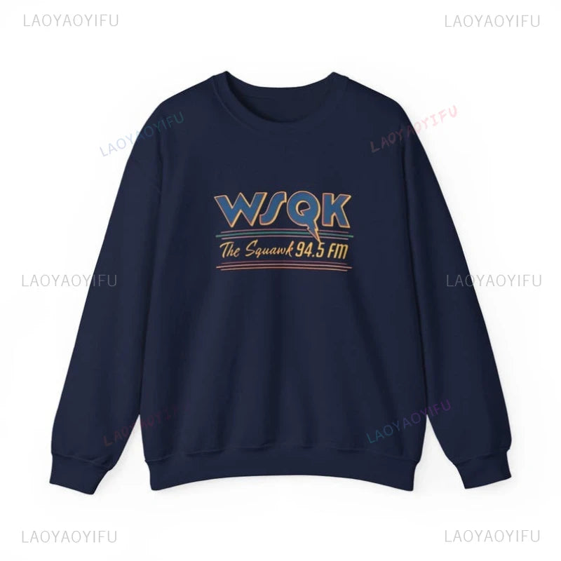 WSQK The Squawk 94.5 FM Radio Sweatshirt Wsqk Unisex Sweatshirts Vintage Sci-Fi Crewneck 80er Nostalgie Sweater Retro Shirt Geschenk