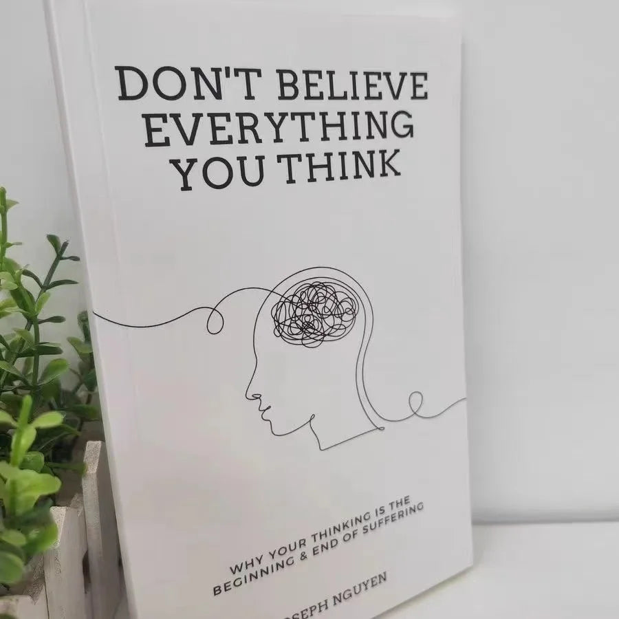 Don't Believe Everything You Think von Joseph Nguyen Warum Ihr Denken der Anfang und das Ende des Leidens ist, Taschenbuch, englisches Buch