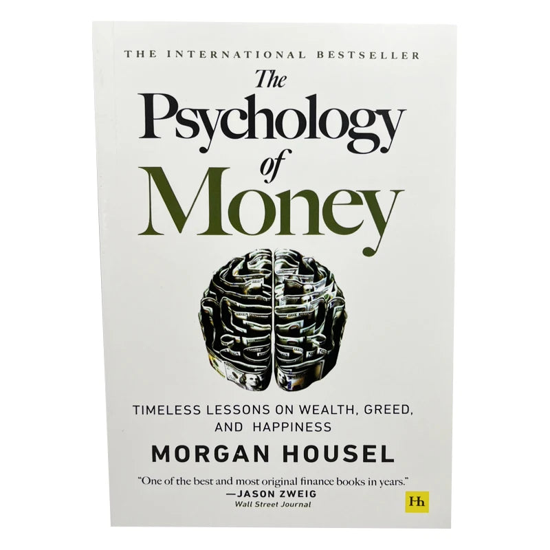 Die Psychologie des Geldes – Zeitlose Lektionen über Reichtum, Gier, Glück – Finanzbücher für Erwachsene