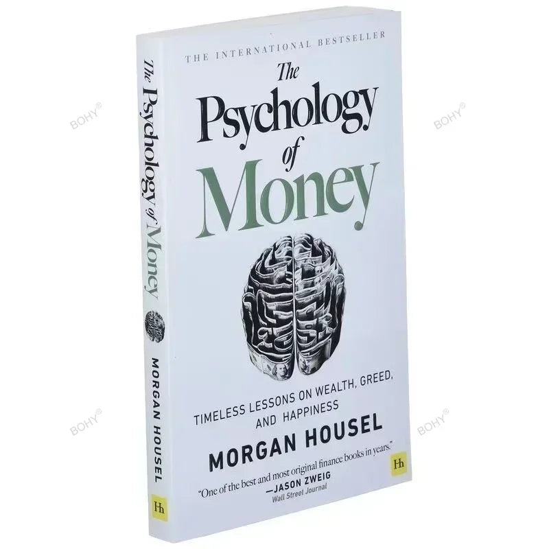 Die Psychologie des Geldes – Zeitlose Lektionen über Reichtum, Gier, Glück – Finanzbücher für Erwachsene