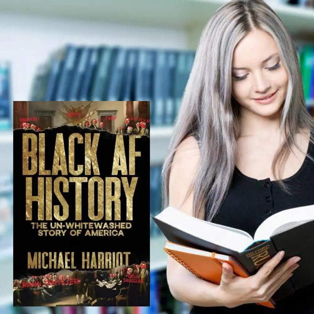 Livre d'histoire Black AF The Un-Whitewashed Story of America Livre anglais